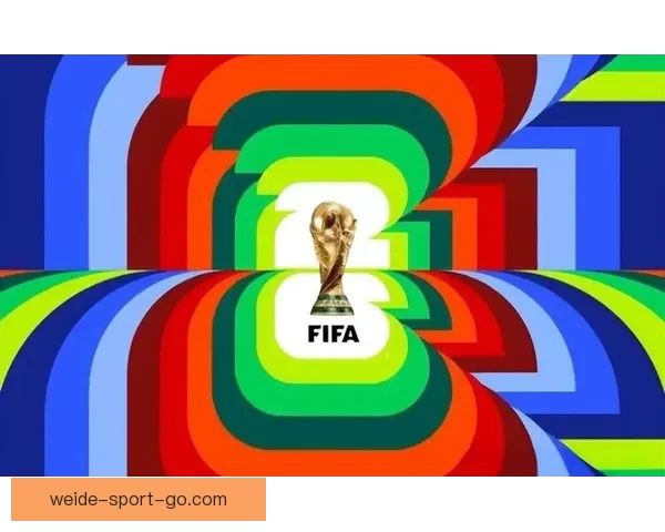 2026年世界杯赛程揭晓 世界足坛新格局引发全球热议